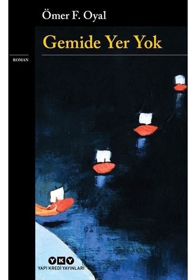 Ilkebasınyayım Gemide Yer Yok