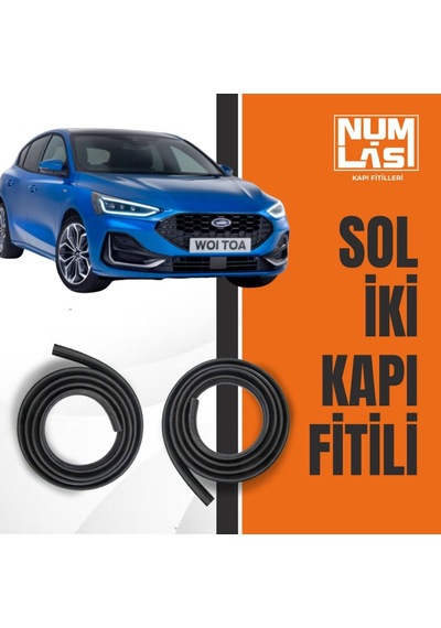 Ford Focus Hatchback 4.nesil Sol Ön Ve Arka Kapı Fitili-a Kalite-numlas-nm3839