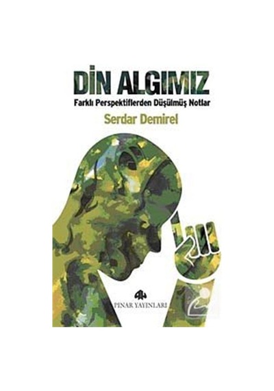 Din Algımız - Serdar Demirel - Pınar Yayıncılık