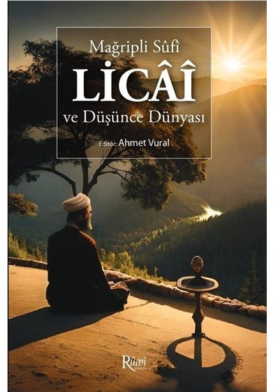 Mağripli Sufi Licai ve Düşünce Dünyası- Rumi Yayınları