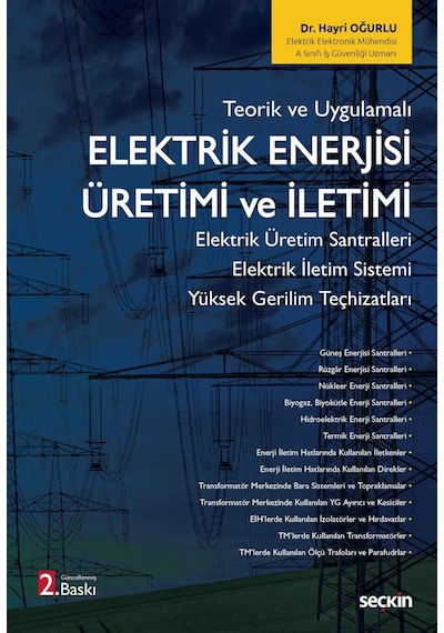 Teorik Ve Uygulamalı Elektrik Enerjisi Üretimi Ve İletimi Elektrik Üretim Santralleri Elektrik İle Sku: Zeusstk29be02c976
