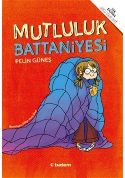 Mutluluk Battaniyesi / Pelin Güneş