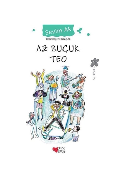 Az Buçuk Teo Sevim Ak Can Çocuk Yayınları
