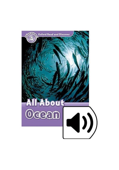 Read And Discover 4. All About Ocean Life