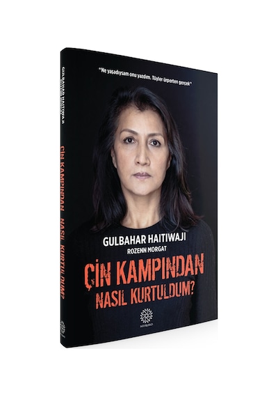 Çin Kampından Nasıl Kurtuldum?