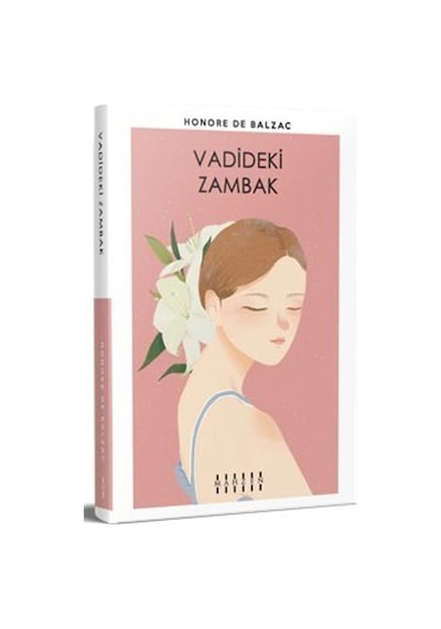 Vadideki Zambak - Honore de Balzac - Mahzen