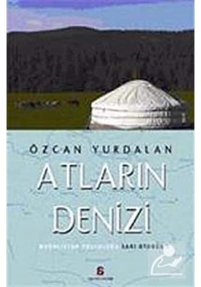 Atların Denizi - Özcan Yurdalan