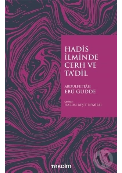 Hadis Ilminde Cerh Ve Ta'Dil