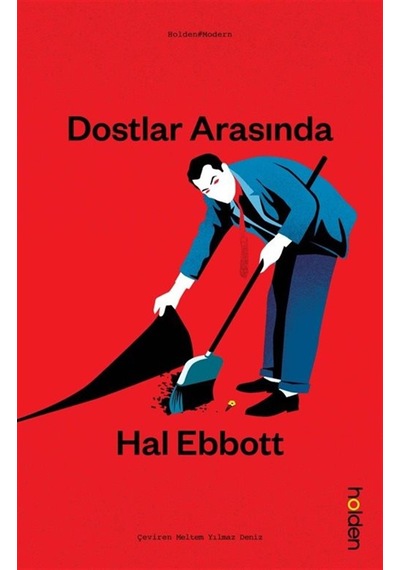 Dostlar Arasında / Hal Ebbott