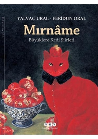 Mırnâme - Büyüklere Kedi Şiirleri