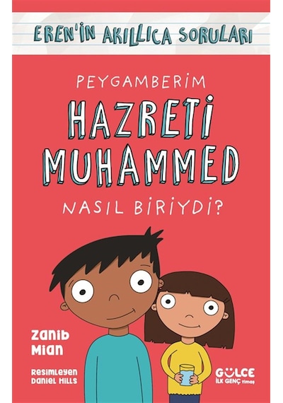 Peygamberim Hazreti Muhammed Nasıl Biriydi / Eren'in Akıllıca...