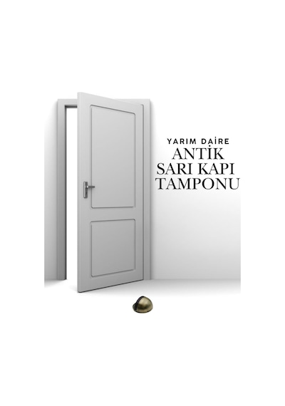 Antik Sarı Yarım Daire Yapışkanlı Kapı Tamponu Kapı Stoperi Metal Kapı Stopu Durdurucu Kapı Koruyucu