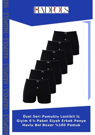 Hadpols Özel Seri Pamuklu Lastikli İç Giyim 6'lı Paket Siyah Erkek Penye Havlu Bel Boxer %100 Pamuk