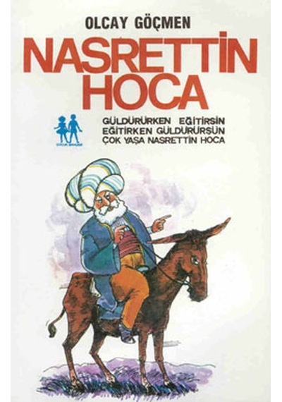 Nasrettin Hoca - Olcay Göçmen - Oda Yayınları