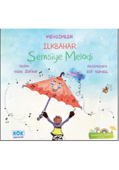 Mevsimler İlkbahar: Şemsiye Melodi