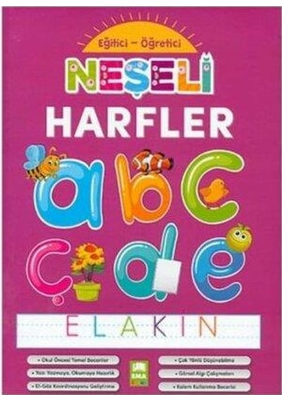 EMA NEŞELİ HARFLER OKUL ÖNCESİ TEMEL BECERİ
