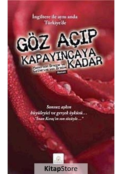 Göz Açıp Kapayıncaya Kadar - Bredow&C.V. Bredow - Kyrhos Yayınları