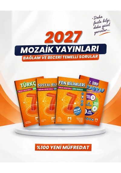 Mozaik Yayınları 2027 7. Sınıf Türkçe + Sosyal Bilgiler + Fen Bilimleri + Paragraf Yeni Müfredat Bağlam Temelli Soru Bankası Seti 4 Kitap