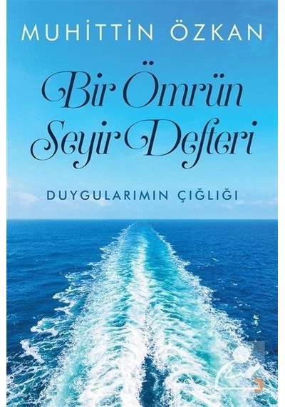 Mercankitap Bir Ömrün Seyir Defteri / Muhittin Özkan