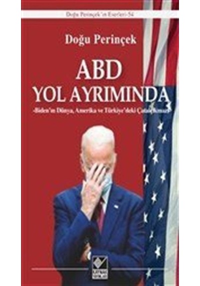 Abd Yol Ayrımında / Doğu Perinçek 9786257697385