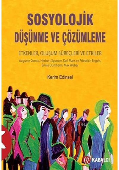 Kabalcı Yayınları Sosyolojik Düşünme Ve Çözümleme P-180639