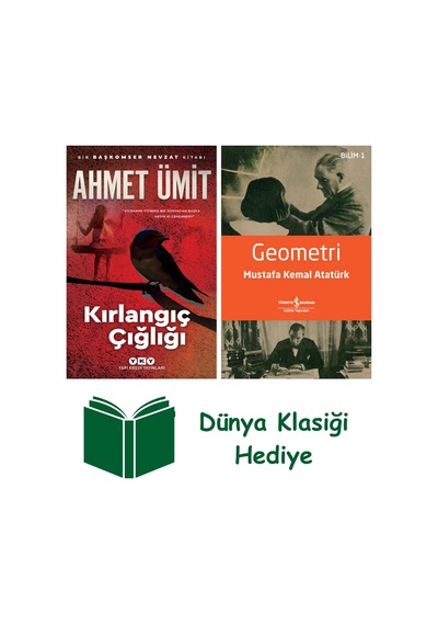 Kırlangıç Çığlığı + Geometri + Dünya Klasiği Hediye