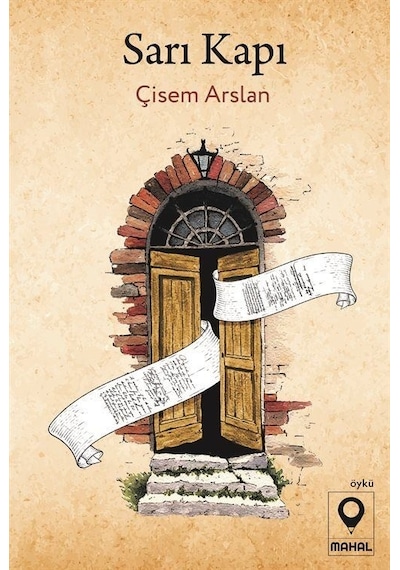 Sarı Kapı - Çisem Arslan - Mahal Yayınları