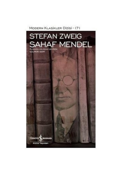 Sahaf Mendel - Modern Klasikler 171 - Stefan Zweig - İş Bankası Kültür Yayınları