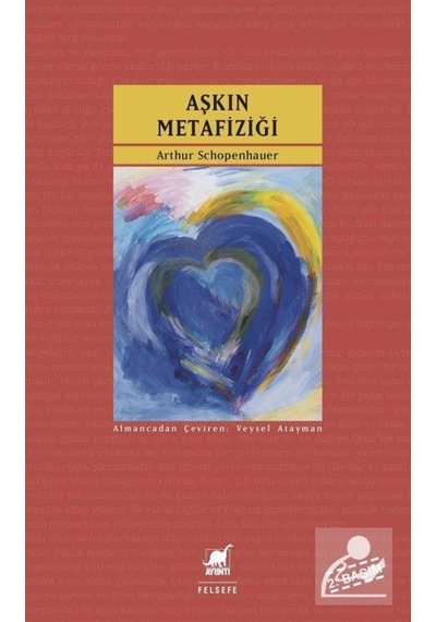 Aşkın Metafiziği / Arthur Schopenhauer 9786053142706