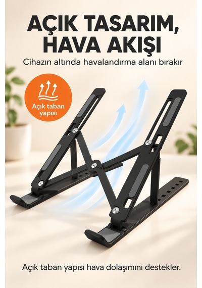 7 Kademeli Ayarlı Katlanabilir Laptop Ve Tablet Standı Siyah Kaymaz Silikon Destekli Masaüstü Tutucu