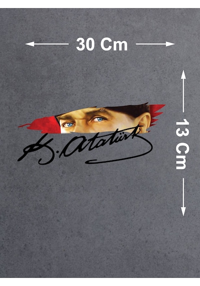Atatürk Gözleri Ve Atatürk İmza Sticker - Araba Oto Motosiklet Karavan Cam Sticker - 01575 30x13 Cm