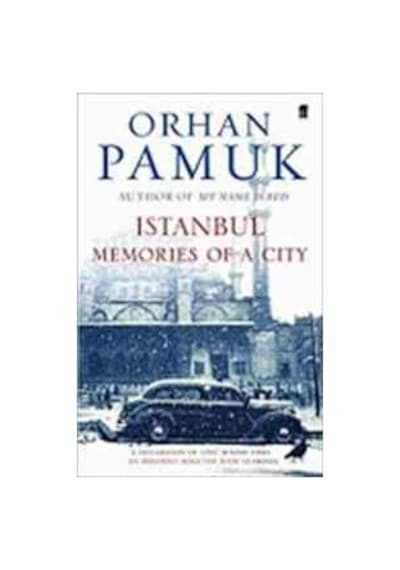 Istanbul: Memories of a City - Orhan Pamuk - Faber and Faber Paperback