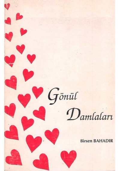 Gönül Damlaları - Birsen Bahadır 2.el