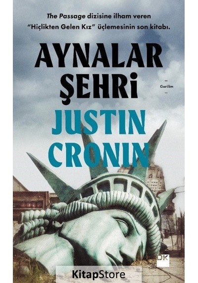 Aynalar Şehri - Justin Cronin - Doğan Kitap