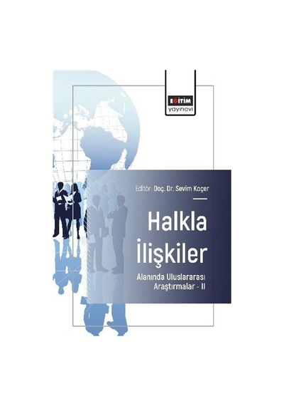 Halkla İlişkiler Alanında Uluslararası Araştırmalar Iı / Kolektif