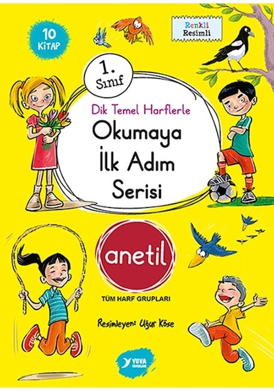 1. Sınıf Okumaya İlk Adım Serisi Anetil Düz Yazı 10 Kitap Yuva Yayınları