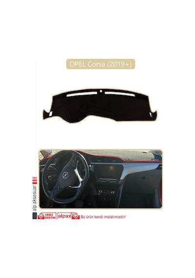 Opel Corsa 2019 + Torpido Koruma Halısı Bej Kenar