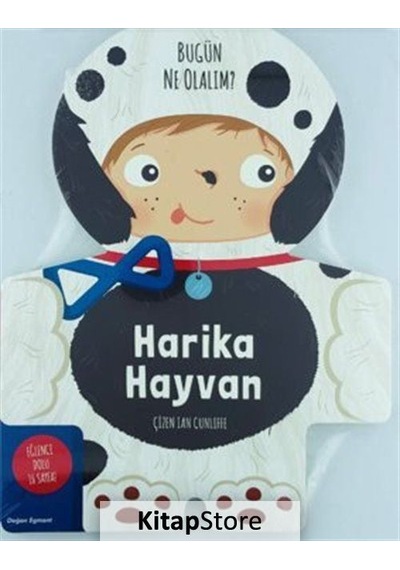Bugün Ne Olalım? / Harika Hayvan / Kolektif