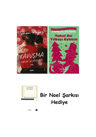 Kavuşma - Piruze Ve Oğulları + Tuhaf Bir Yılbaşı Öyküsü + Bir Noel Şarkısı