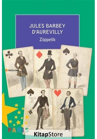 Züppelik - Jules Barbey D'aurevilly - Paris
