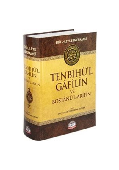 Tenbihü'l Gafilin Ve Bostanü'l-arifin / Ebü'l Leys Semerkandi