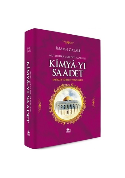 Kimyayı Saadet - İmamı Gazali