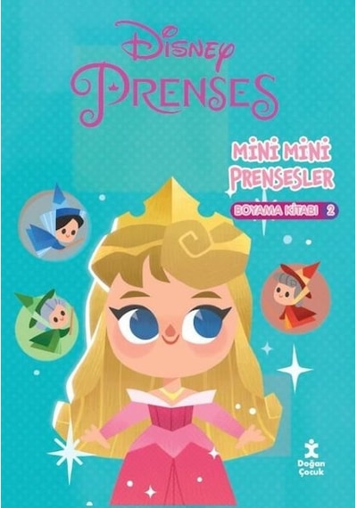 Disney Prenses - Mini Mini Prensesler Boyama Kitabı - 2- Doğan Çocuk