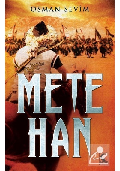 Mete Han - Osman Sevim - Kamer Yayınları