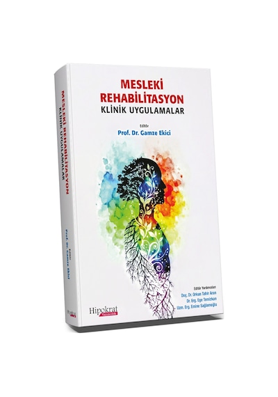Mesleki Rehabilitasyon Klinik Uygulamalar