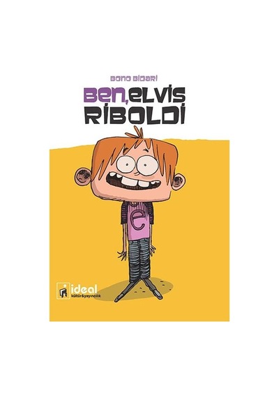 Ben Elvis Riboldi - Bono Bidari - İdeal Kültür Yayıncılık
