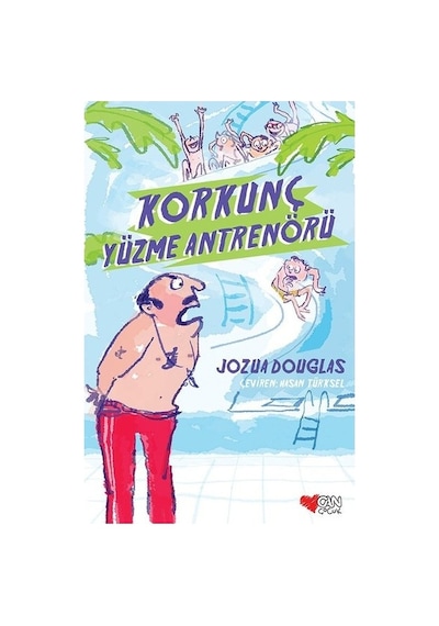Korkunç Yüzme Antrenörü - Jozua Douglas - Can Çocuk
