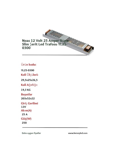 Noas 12 Volt 25 Amper Süper Slim Şerit Led Trafosu Yl25-0300