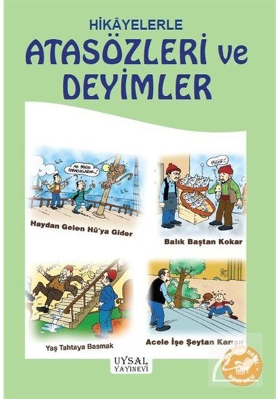 Hikayelerle Atasözleri Ve Deyimler / Mürşide Uysal
