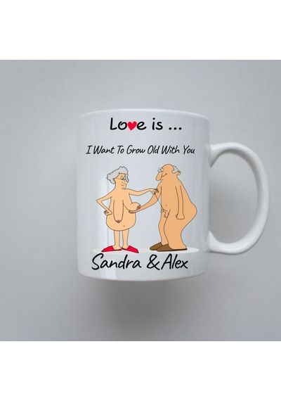 Kişiye Özel İsimli Sevgililer Günü Kupası - Love Is I Want To Grow Old With You Esprili Kupa Bardak Beyaz